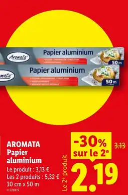 Lidl AROMATA Papier aluminium offre