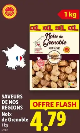 Lidl SAVEURS DE NOS RÉGIONS Noix de Grenoble offre