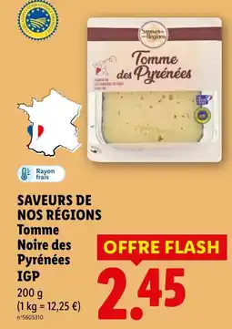 Lidl SAVEURS DE NOS RÉGIONS Tomme Noire des Pyrénées IGP offre