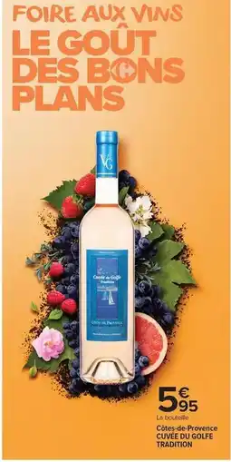 Carrefour Drive Côtes de provence cuvée d'olé offre