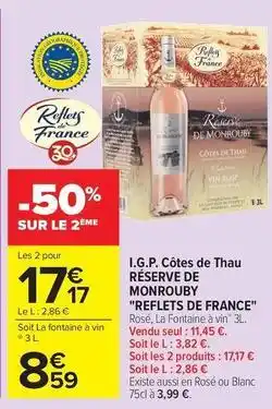 Carrefour Drive Reflets de france - i.g.p. côtes de thau offre