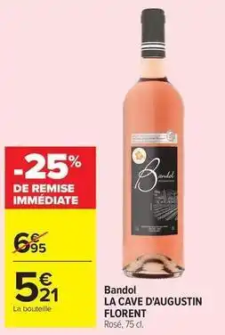 Carrefour Drive La cave d'augustin florent - bandol offre