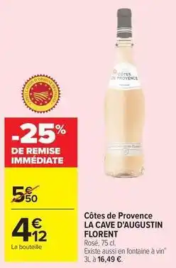 Carrefour Drive La cave d'augustin florent - côtes de provence offre