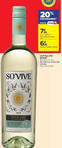Carrefour Drive Carrefour - i.g.p. pays d'oc offre