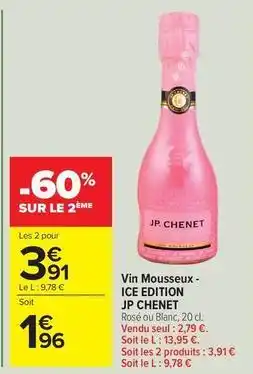 Carrefour Drive Vin mousseux ice edition offre