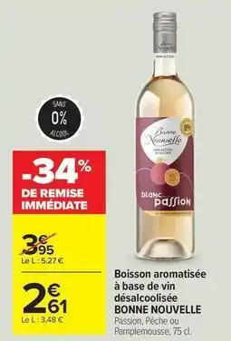 Carrefour Drive Pamplemousse - boisson aromatisée à base de vin désalcoolisée offre