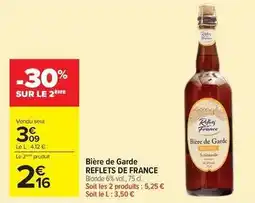 Carrefour Drive Reflets de france - bière de garde offre