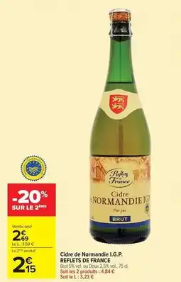 Carrefour Drive Reflets de france - cidre de normandie i.g.p offre