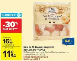 Carrefour Drive Reflets de france - noix de st-jacques surgelées offre