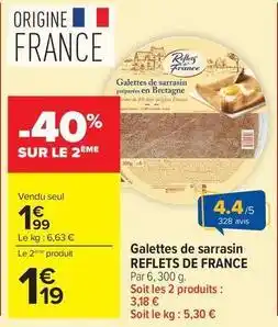 Carrefour Drive Reflets de france - galettes de sarrasin offre