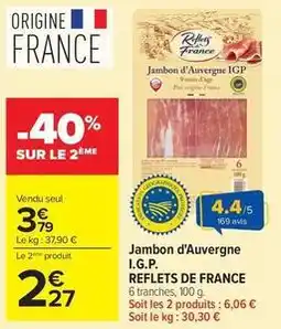 Carrefour Drive Reflets de france - jambon d'auvergne i.g.p offre