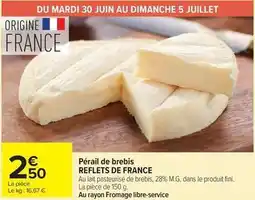 Carrefour Drive Reflets de france - perail de brebis offre