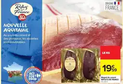 Carrefour Drive Reflets de france - magret de canard offre