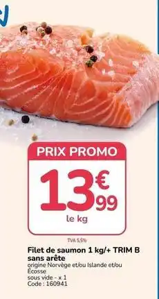 Promocash Promo - filet de saumon 1 kg/+ trim b sans arête offre