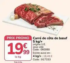 Promocash Promo - carré de côte de bœuf 5 kg/+ offre
