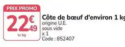 Promocash Promo - côte de bœuf d'environ 1 kg offre