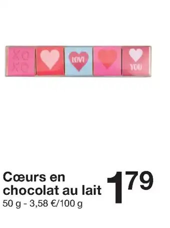 Zeeman Cœurs en chocolat au lait offre