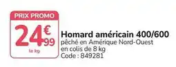 Promocash Promo - homard américain 400/600 offre