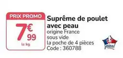 Promocash Promo - supreme de poulet avec peau offre