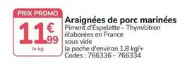 Promocash Promo - araignées de porc marinées offre