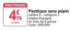 Promocash Promo - pasque sans pépin offre