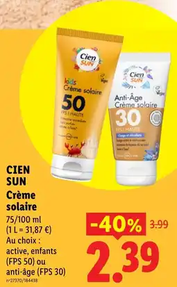 Lidl CIEN SUN Crème solaire offre