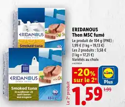 Lidl ERIDANOUS Thon MSC fumé offre