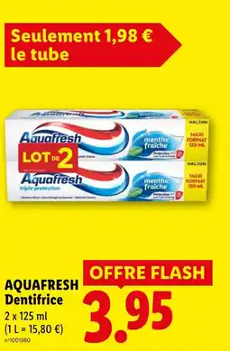 Lidl AQUAFRESH Dentifrice offre