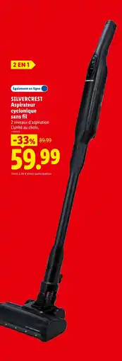 Lidl SILVERCREST Aspirateur cyclonique sans fil offre