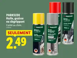 Lidl PARKSIDE Huile, graisse ou dégrippant offre