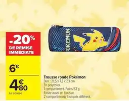 Carrefour Drive Pokemon - trousse ronde pokémon offre
