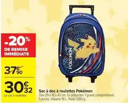 Carrefour Drive Pokemon - sac à dos à roulettes offre