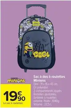 Carrefour Drive Minions - sac à dos à roulettes offre