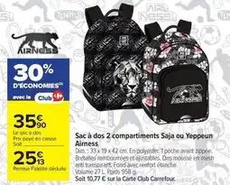 Carrefour Drive Airness - sac à dos 2 compartiments saja ou yeppeun offre