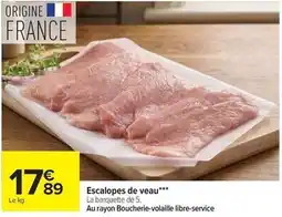 Carrefour Drive Escalopes de veau offre