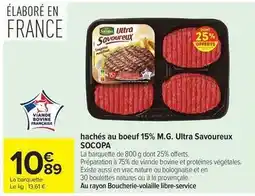 Carrefour Drive Socopa - hachés au boeuf 15% m.g. ultra savoureux offre