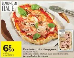 Carrefour Drive Pinsa jambon cuit et champignons offre