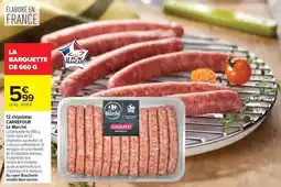 Carrefour Drive Carrefour - 12 chipolata offre
