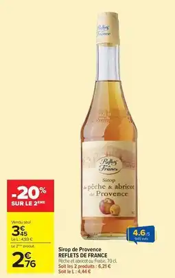 Carrefour Drive Reflets de france - sirop de provence offre