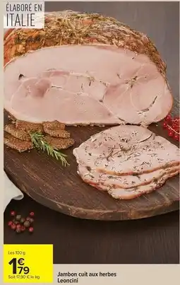 Carrefour Drive Jambon cuit aux herbes offre