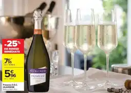Carrefour Drive Vilaveroni - prosecco d.o.c offre