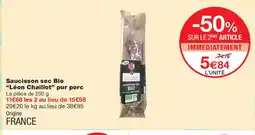 Monoprix Léon Chaillot Saucisson sec Bio pur porc offre