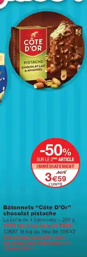 Monoprix Côte D'Or Bâtonnets chocolat pistache offre