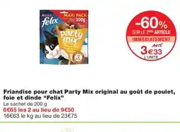 Monoprix Felix Friandise pour chat Party Mix original au goût de poulet, foie et dinde offre