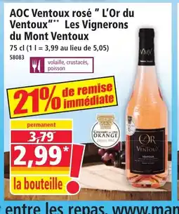 Norma AOC Ventoux rosé L'Or du Ventoux Les Vignerons du Mont Ventoux offre