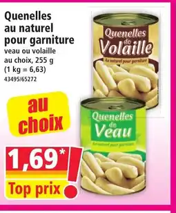 Norma Quenelles au naturel pour garniture offre