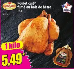 Norma RONSARD Poulet cuit fumé au bois de hêtre offre