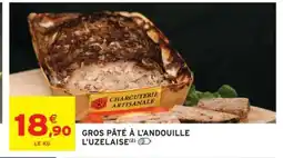 Intermarché Gros paté à l'andouille l'uzelaise offre