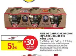 Intermarché Pâté de campagne breton igp label rouge x 3 mère lalie offre