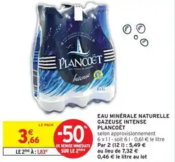 Intermarché PLANCOËT Eau minérale naturelle gazeuse intense offre